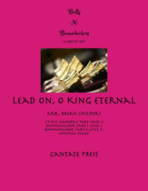 Lead On, O King Eternal Handbell sheet music cover